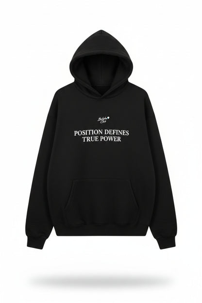 HOODIE POWER POSITION